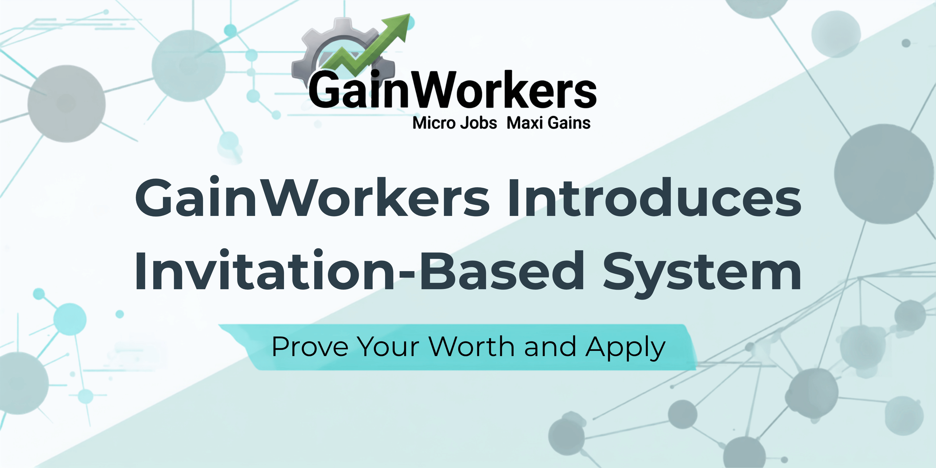 GainWorkers Enhances Platform Security with Invitation-Based Registration System