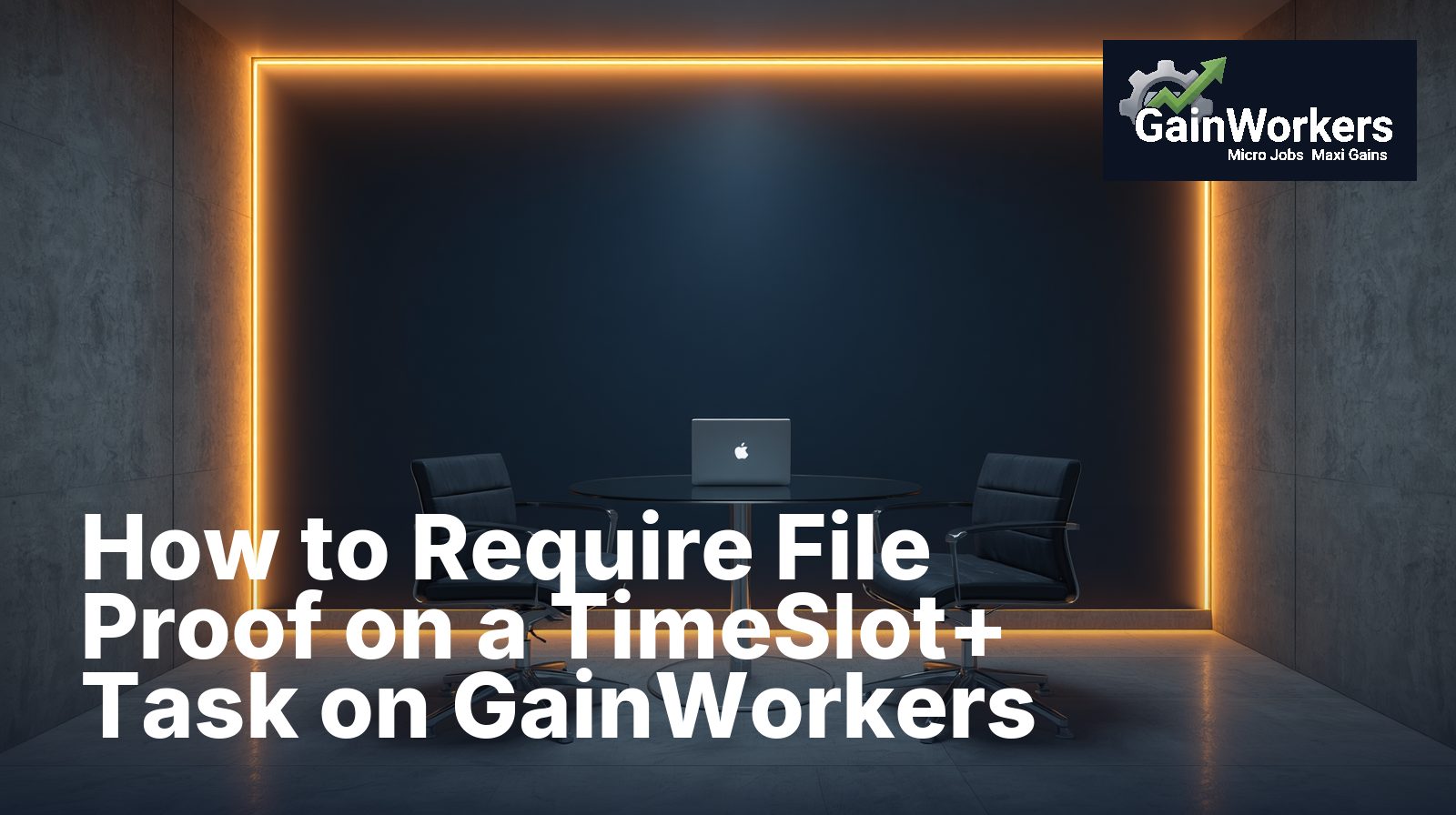 how to require file proof on a timeslot plus task