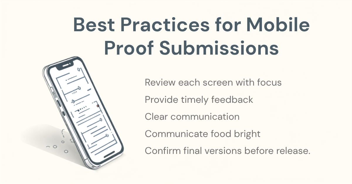 Best Practices for Mobile Proof Submissions